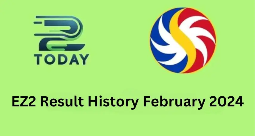 EZ2 Result History February 2024